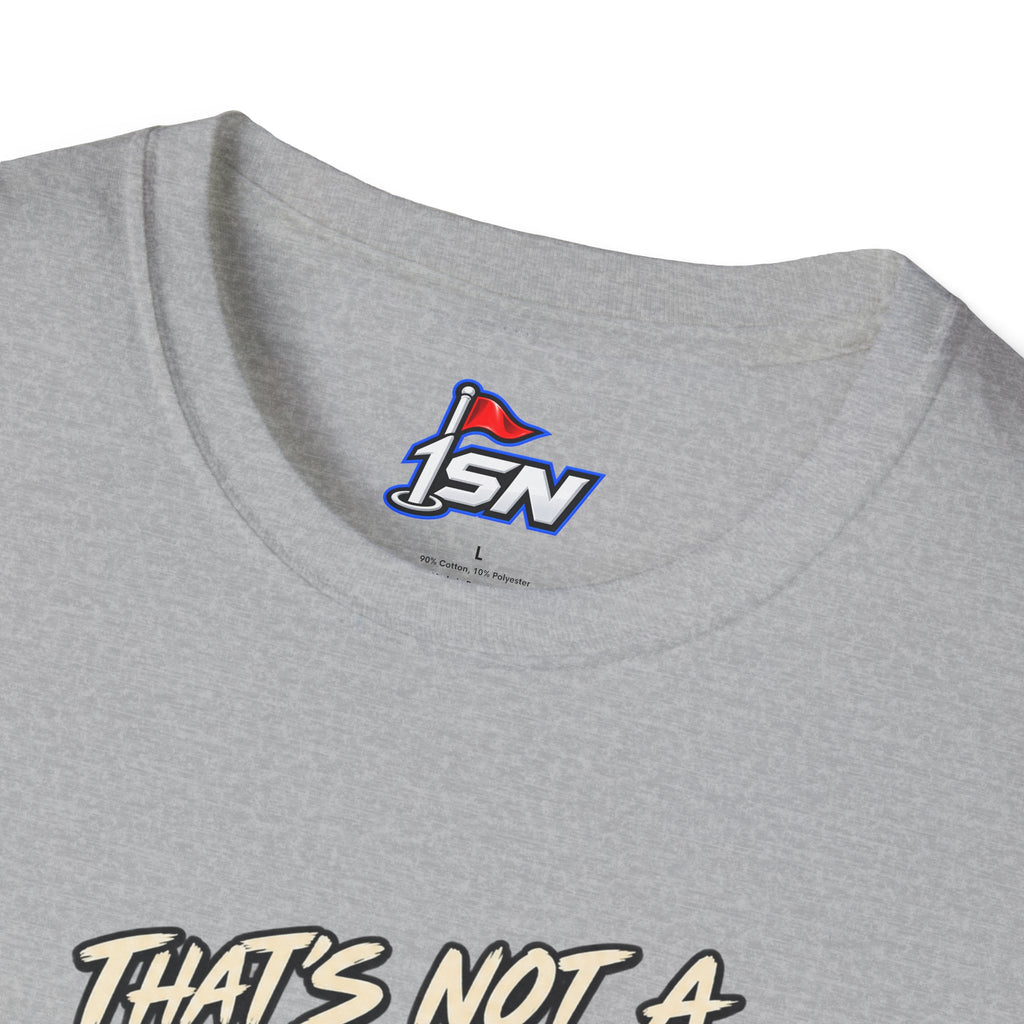 That's Not a Stripper... That's a Sardine! Tee