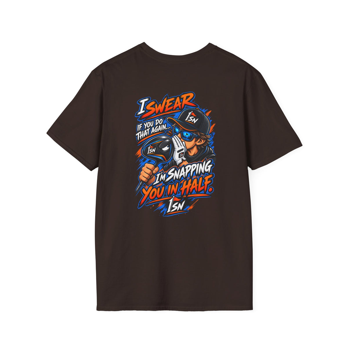 I'll Snap you in half OneStickNation T Shirt