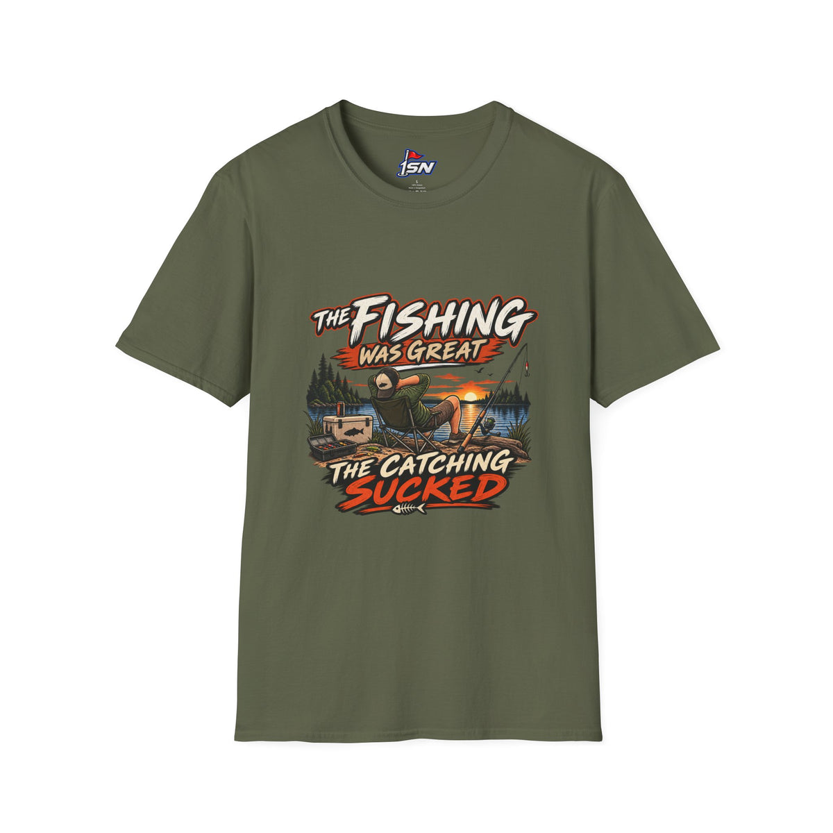 The Fishing Was Great, The Catching Sucked — Fishing Graphic Tee